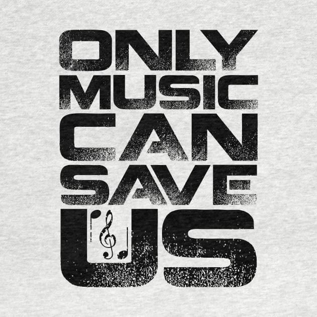 Only Music Can Save Us by colorsplash